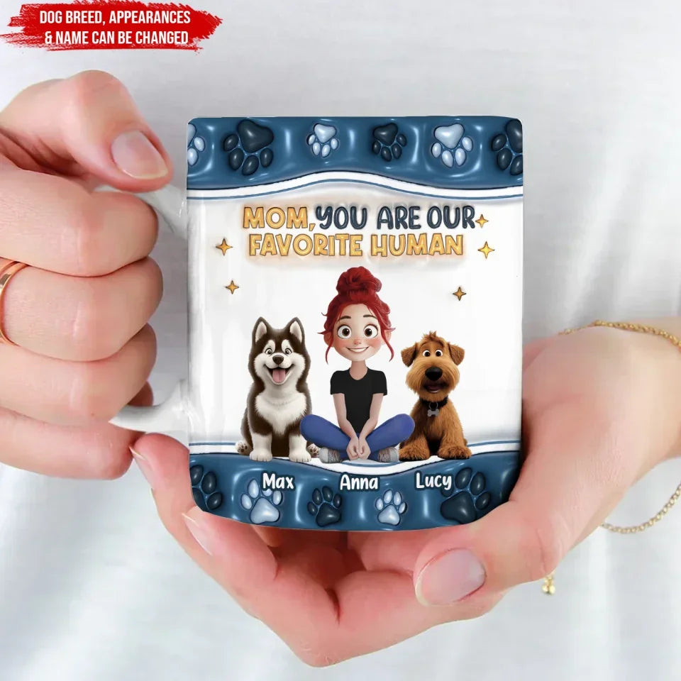 You Are My Favorite Human - Personalized Mug, Funny Gift for Dog Dad, Dog Mom Coffee Cup, Dog Lover Gift