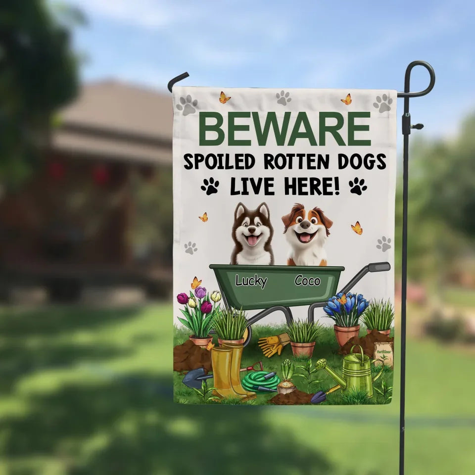 Beware Spoiled Rotten Dogs Live Here mk6