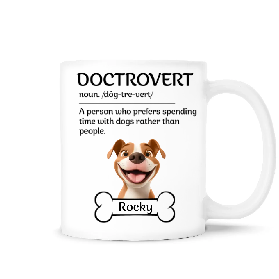 Doctrovert - Personalized Mug, Funny Gift for Dog Lover, Gift for Dog Mom, Dog Dad Gift