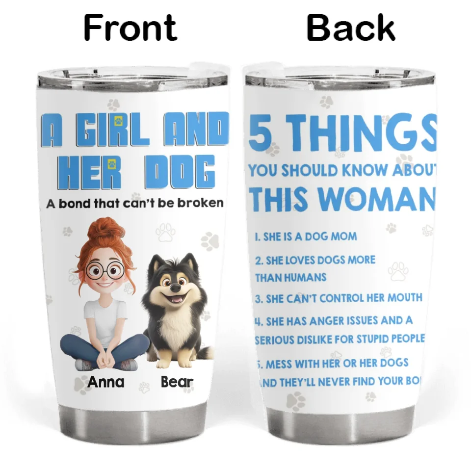 5 Things You Should Know About This Woman - Personalized Tumbler, Gift For Dog Mom, Dog Mama