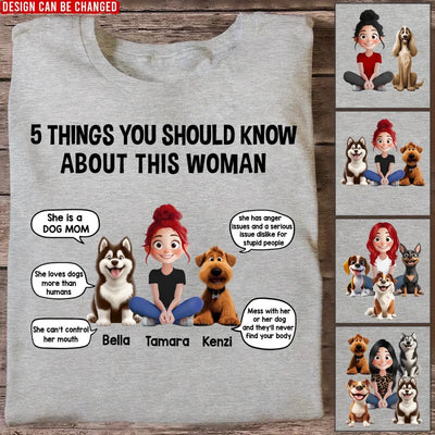 5 Things You Should Know About This Woman - Personalized T-Shirt, Gift For Dog Lovers
