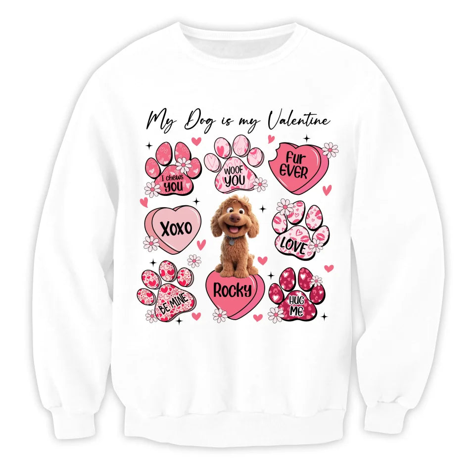 Woof You, My Dog Is My Valentine - Personalized T-Shirt, Gift For Dog Lover