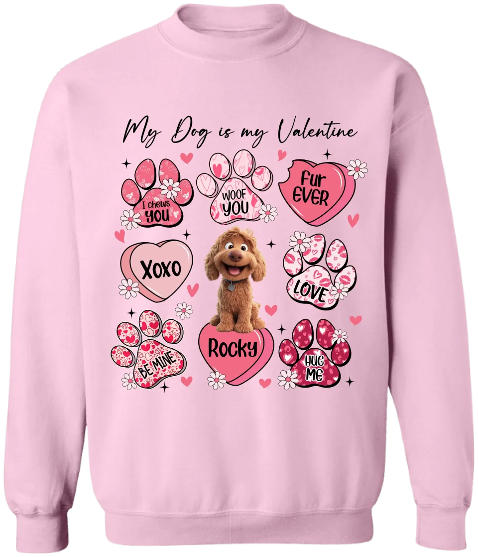 Woof You, My Dog Is My Valentine - Personalized T-Shirt, Gift For Dog Lover