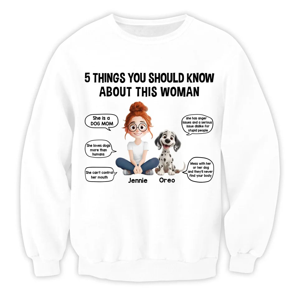 5 Things You Should Know About This Woman - Personalized T-Shirt, Gift For Dog Lovers