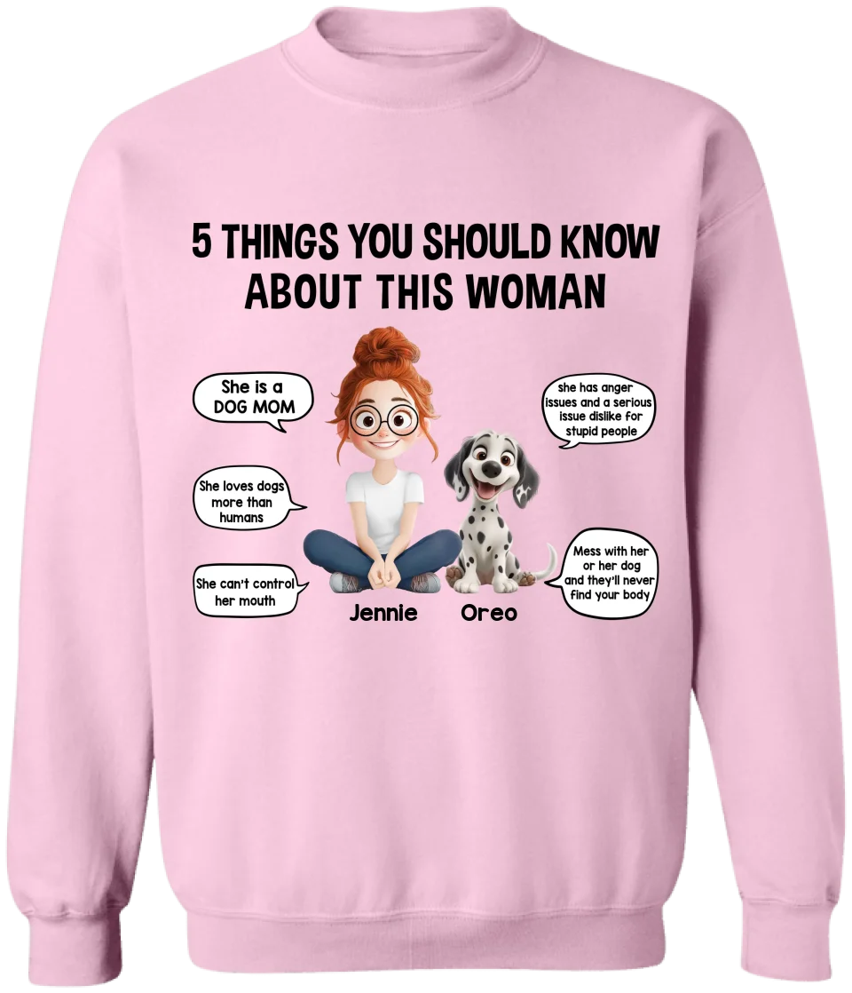 5 Things You Should Know About This Woman - Personalized T-Shirt, Gift For Dog Lovers