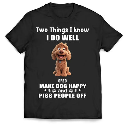 Two Things I Do Well - Personalized T-Shirt, Gift For Dog Lovers