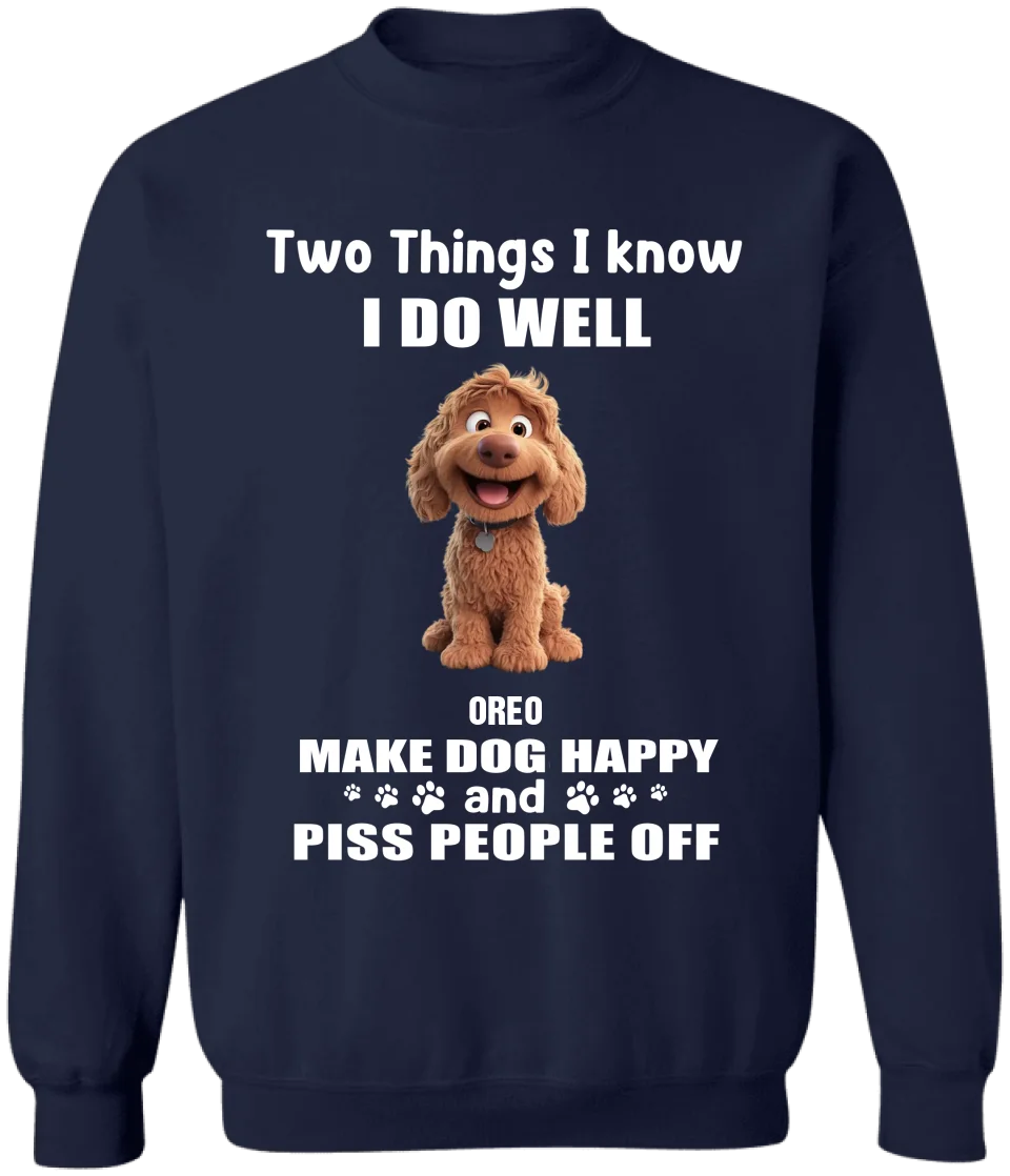Two Things I Do Well - Personalized T-Shirt, Gift For Dog Lovers