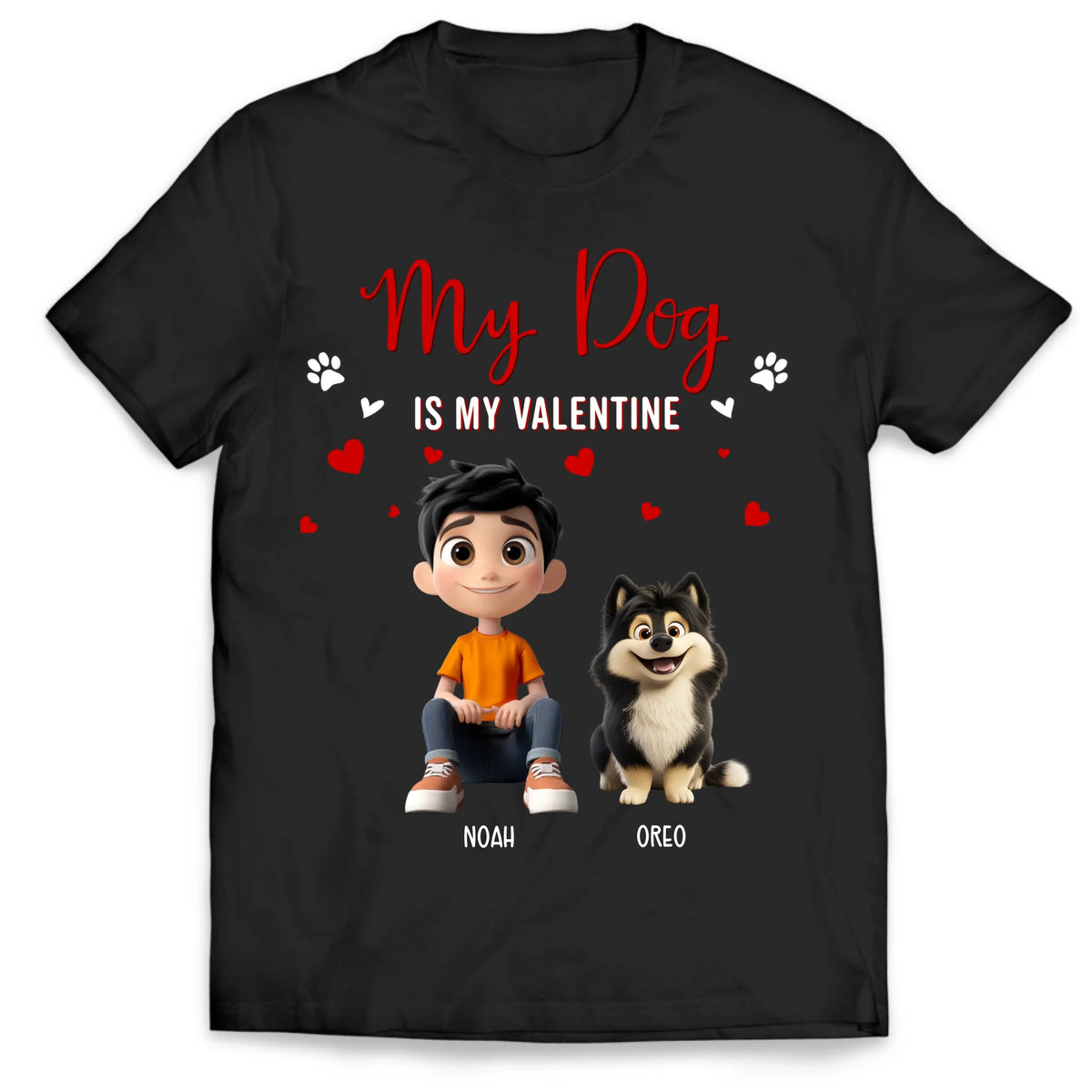My Dog Is My Valentine - Personalized T-Shirt, Gift For Dog Mom, Dog Dad