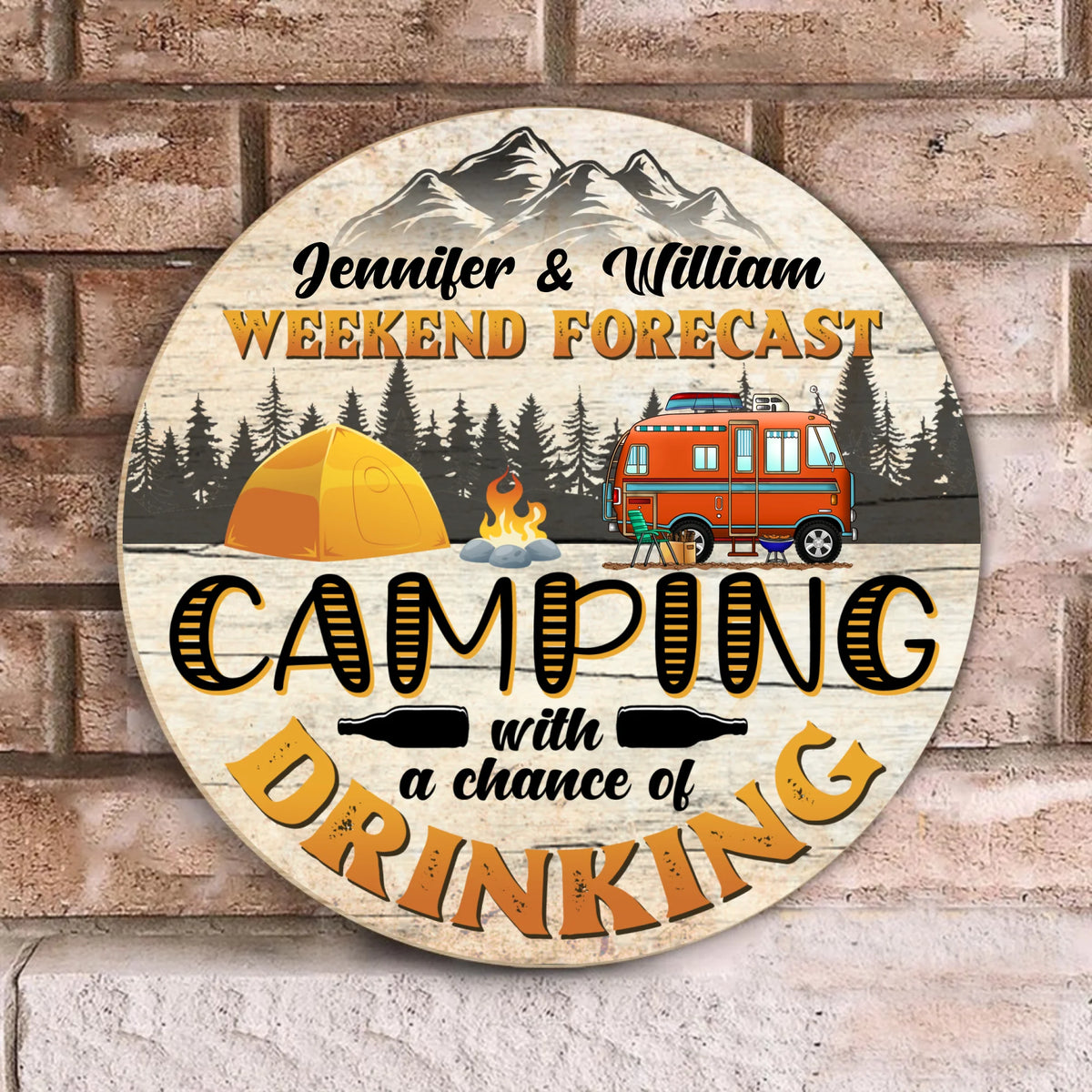 Weekend Forecast Camping With A Chance Of Drinking - Personalized Wooden Door Sign