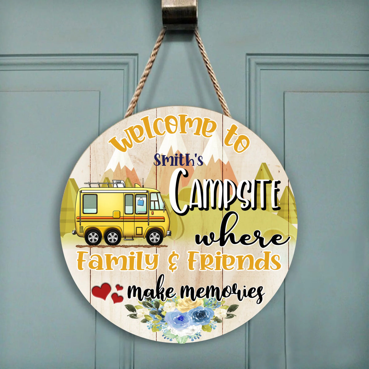 Where Family & Friend Make Memories - Welcome Door Sign