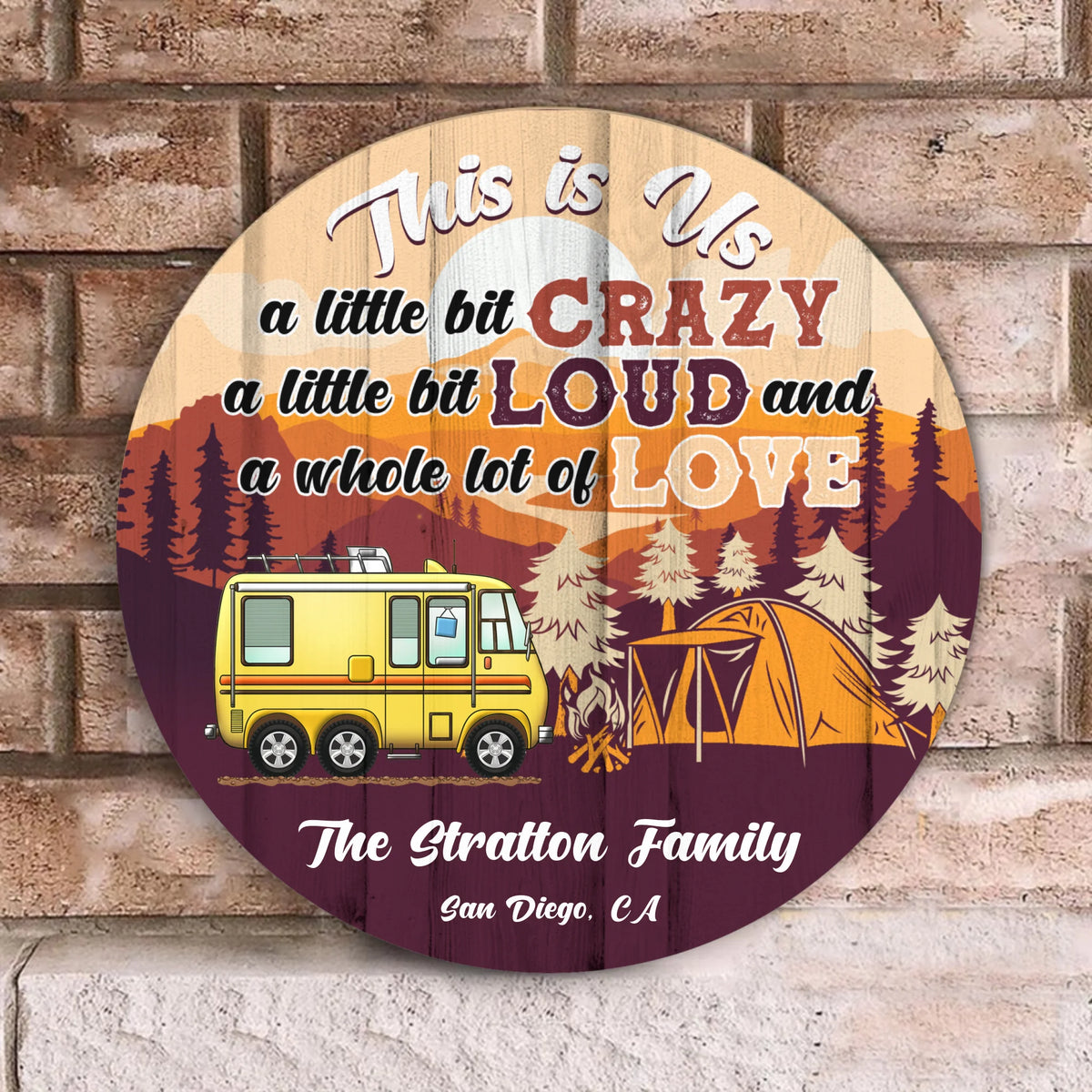 This Is Us A Little Bit Crazy - Wooden Door Sign