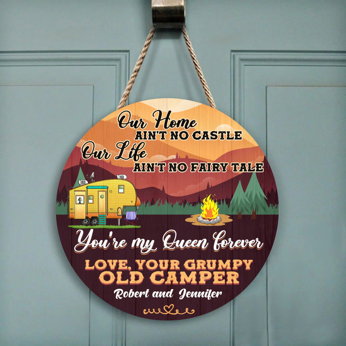 Our Home Ain't Road - Round Wooden Door Sign
