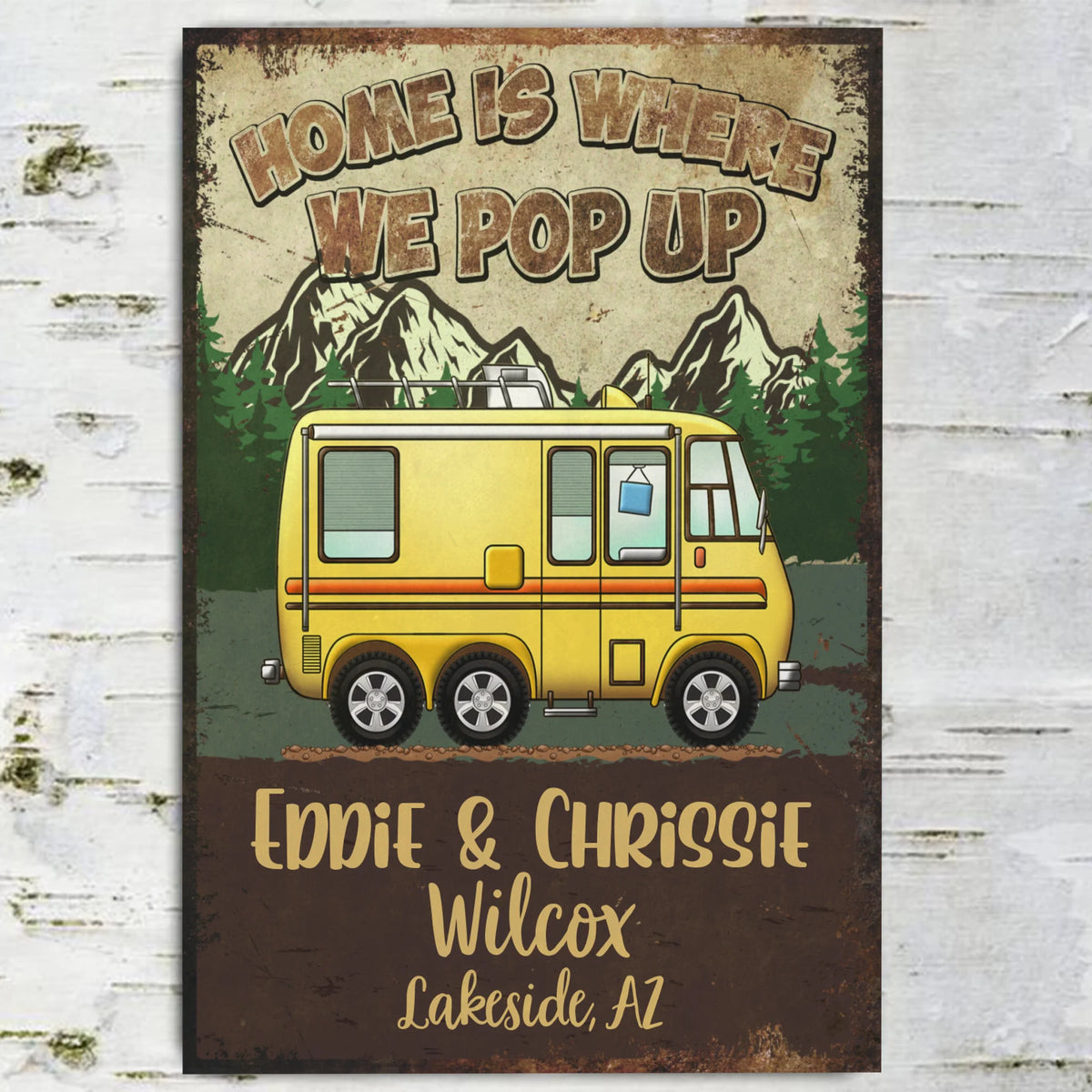 Home Is Where We Pop Up - Metal Sign