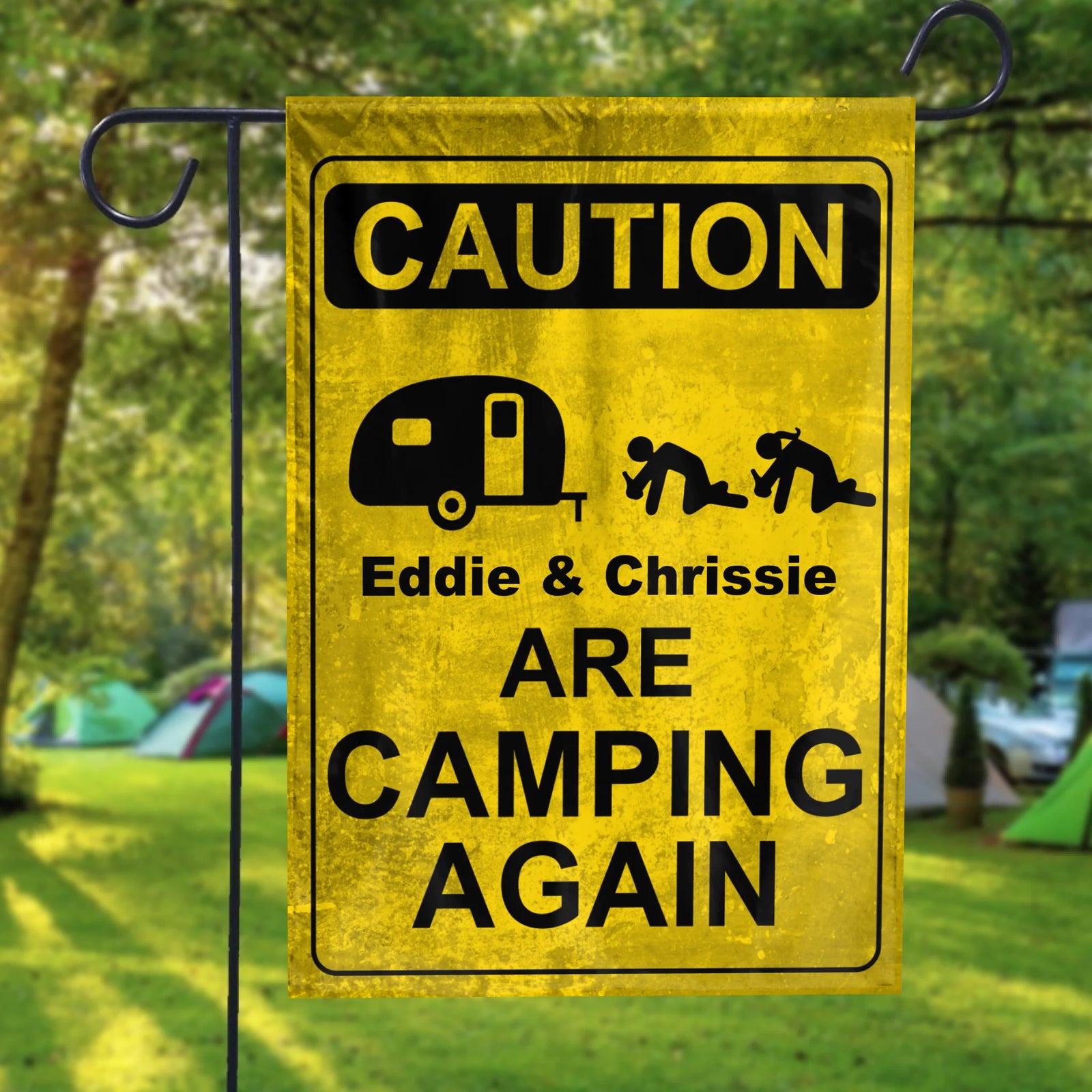 Caution Campers Are Camping Again - Personalized Flag