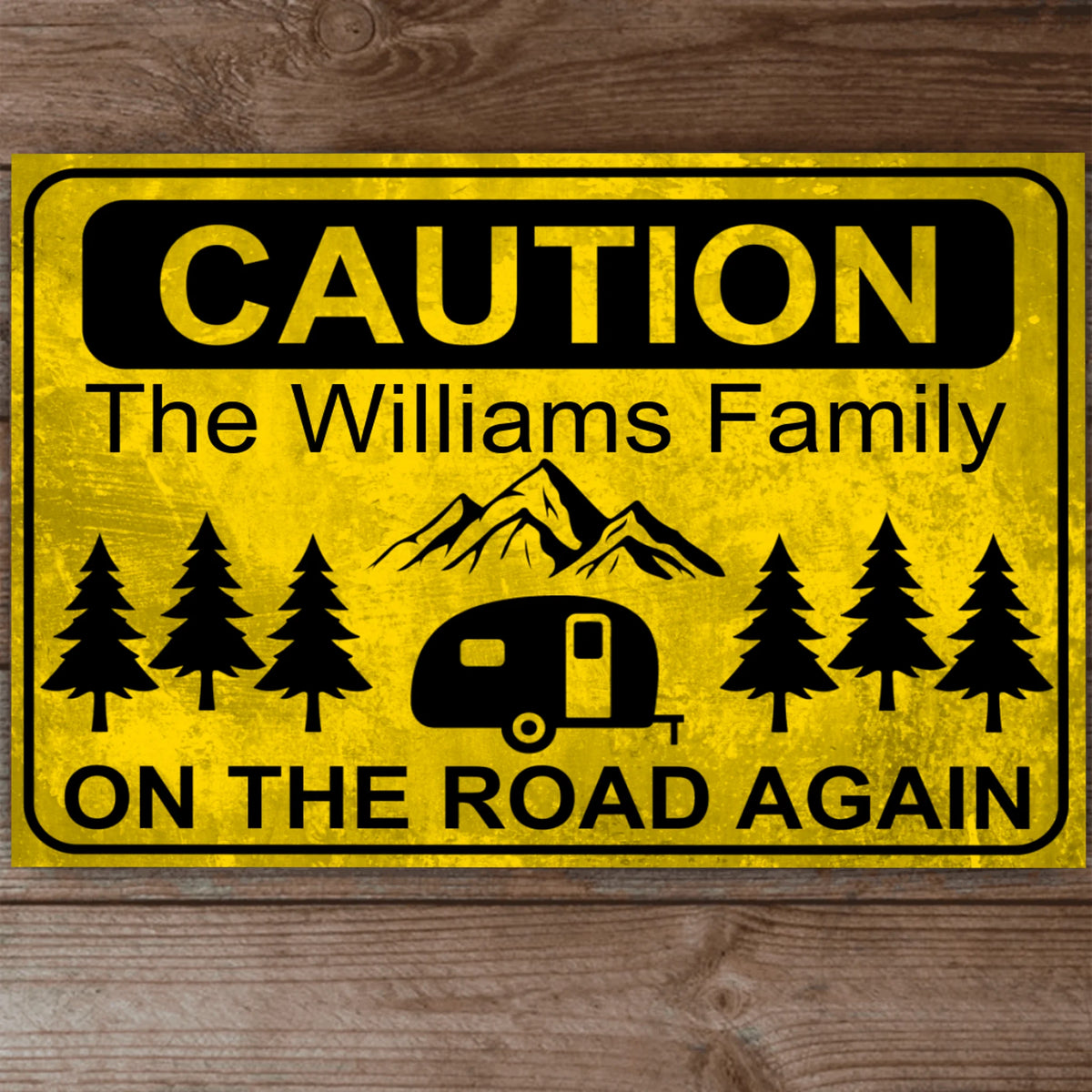 Caution! On The Road Again Metal Sign