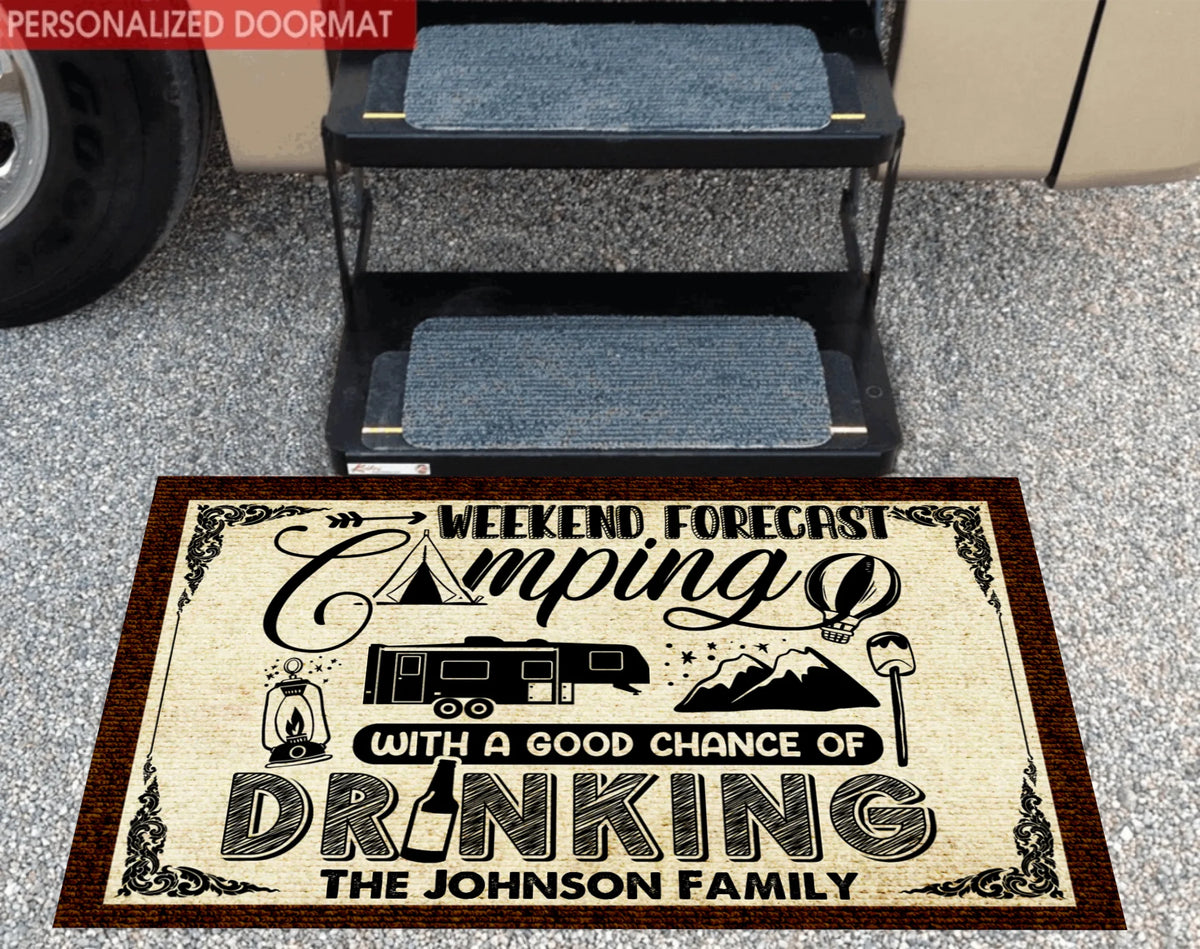 Weekend Forecast Camping With A Good Chance Of Drinking - Doormat