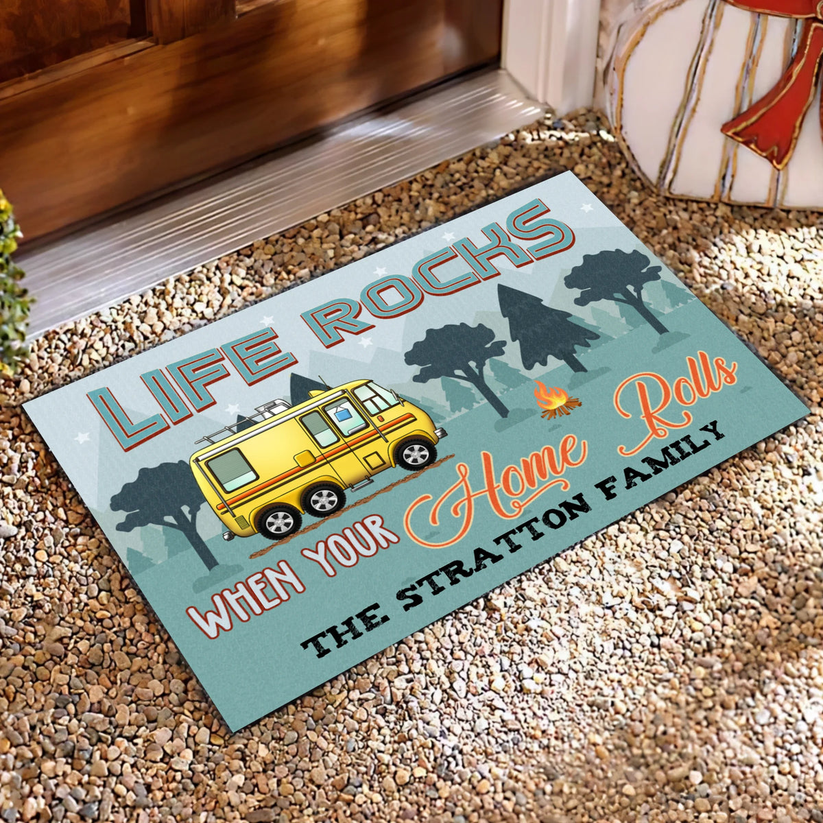 Life Rocks When Your Home Rolls - Personalized Doormat