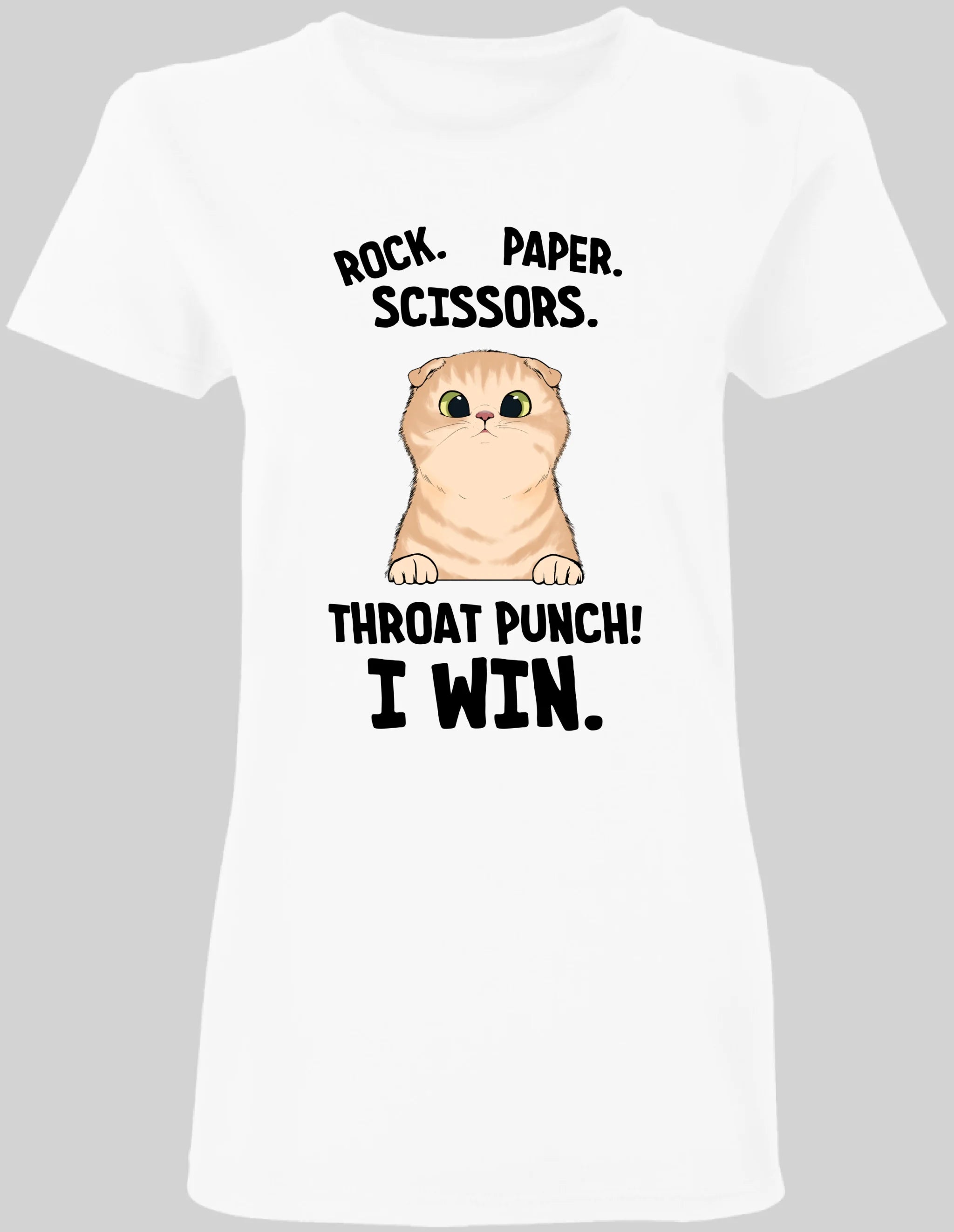 Rock. Paper. Scissors. Throat Punch! I Win - T-Shirt