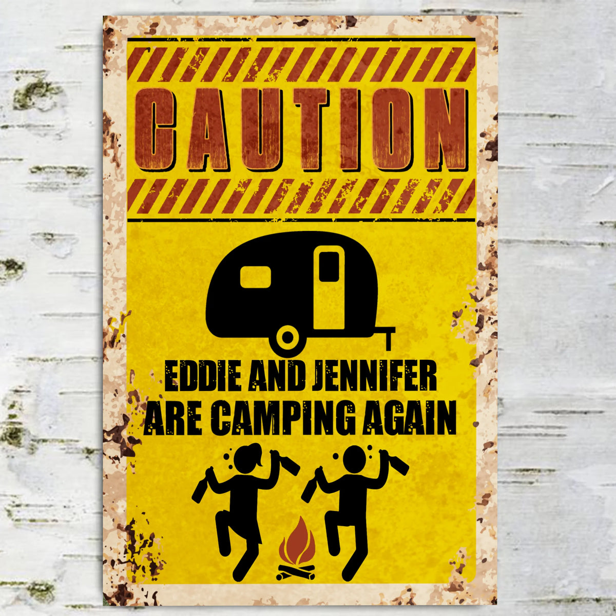 Caution!!! Camping again - Metal Sign