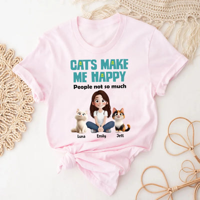 Cats Make Me Happy People Not So Much  mk1