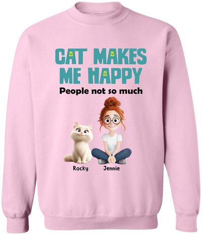 Cats Make Me Happy People Not So Much - Personalized T-Shirt, Funny Gift for Cat Lover, Cat Mom, Cat Dad Shirt