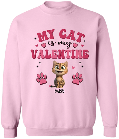 My Cat Is My Valentine - Personalized T-Shirt, Gift For Cat Lover
