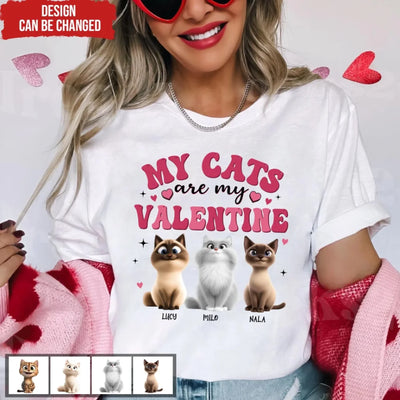 My Cat Is My Valentine - Personalized T-Shirt, Gift For Cat Lover