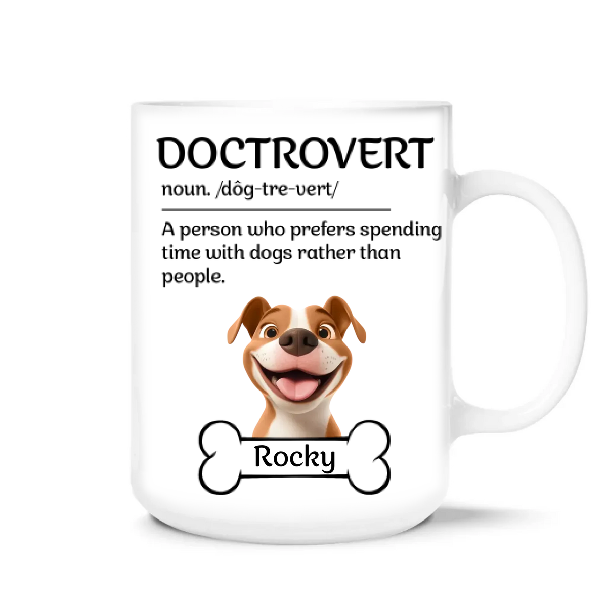 Doctrovert - Personalized Mug, Funny Gift for Dog Lover, Gift for Dog Mom, Dog Dad Gift
