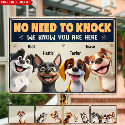 Dog No Need To Knock - Personalized Metal Sign, Gift For Dog Lovers