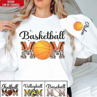 Custom Basketball Mom - Personalized Sleeve Print Sweatshirt, Game Day Sweatshirt, Mom Name on Sleeve Sweater