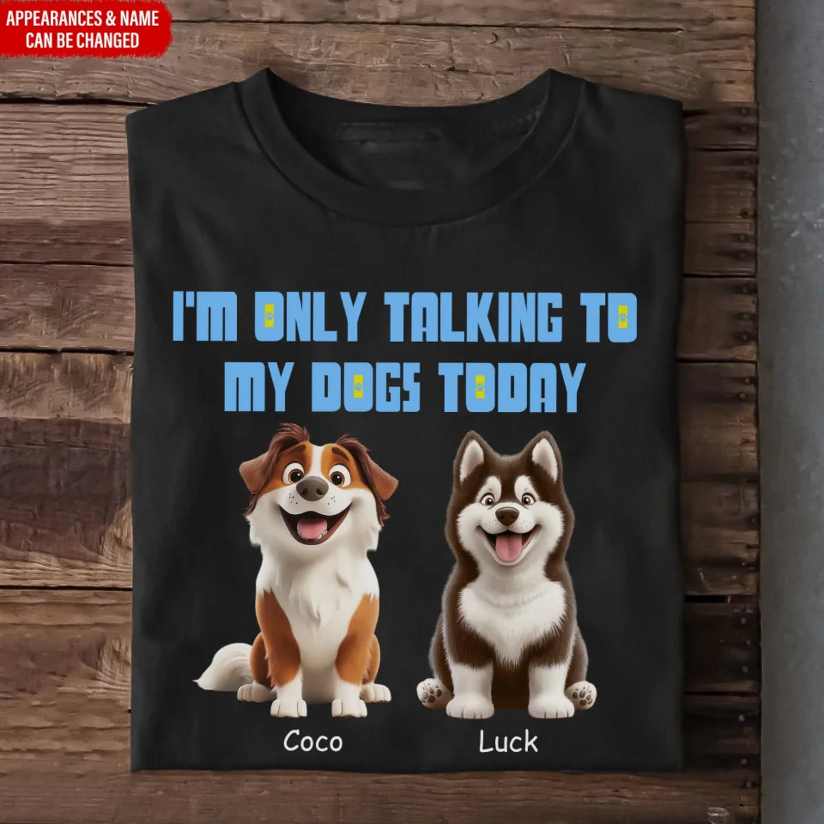 I'm Only Talking To My Dog Today mk ads