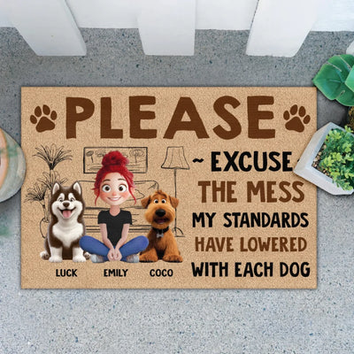 Please Excuse The Mess Our Standards Have Lowered With Each Dog - Personalized Doormat, Funny Dog Lover Gift