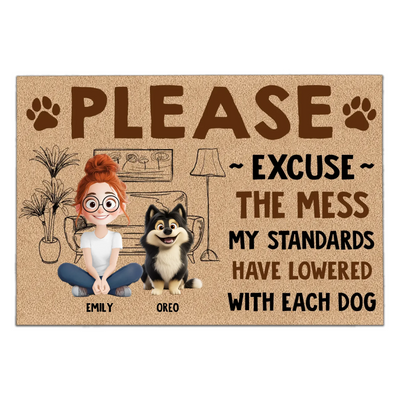 Please Excuse The Mess Our Standards Have Lowered With Each Dog - Personalized Doormat, Funny Dog Lover Gift