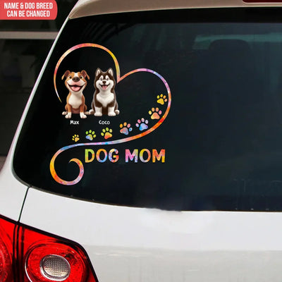 Dog Mom - Personalized Decal, Gift For Dog Lovers, Dog Mom Gift