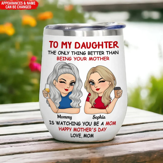 The Only Thing Better Than Being Your Mother mk ads