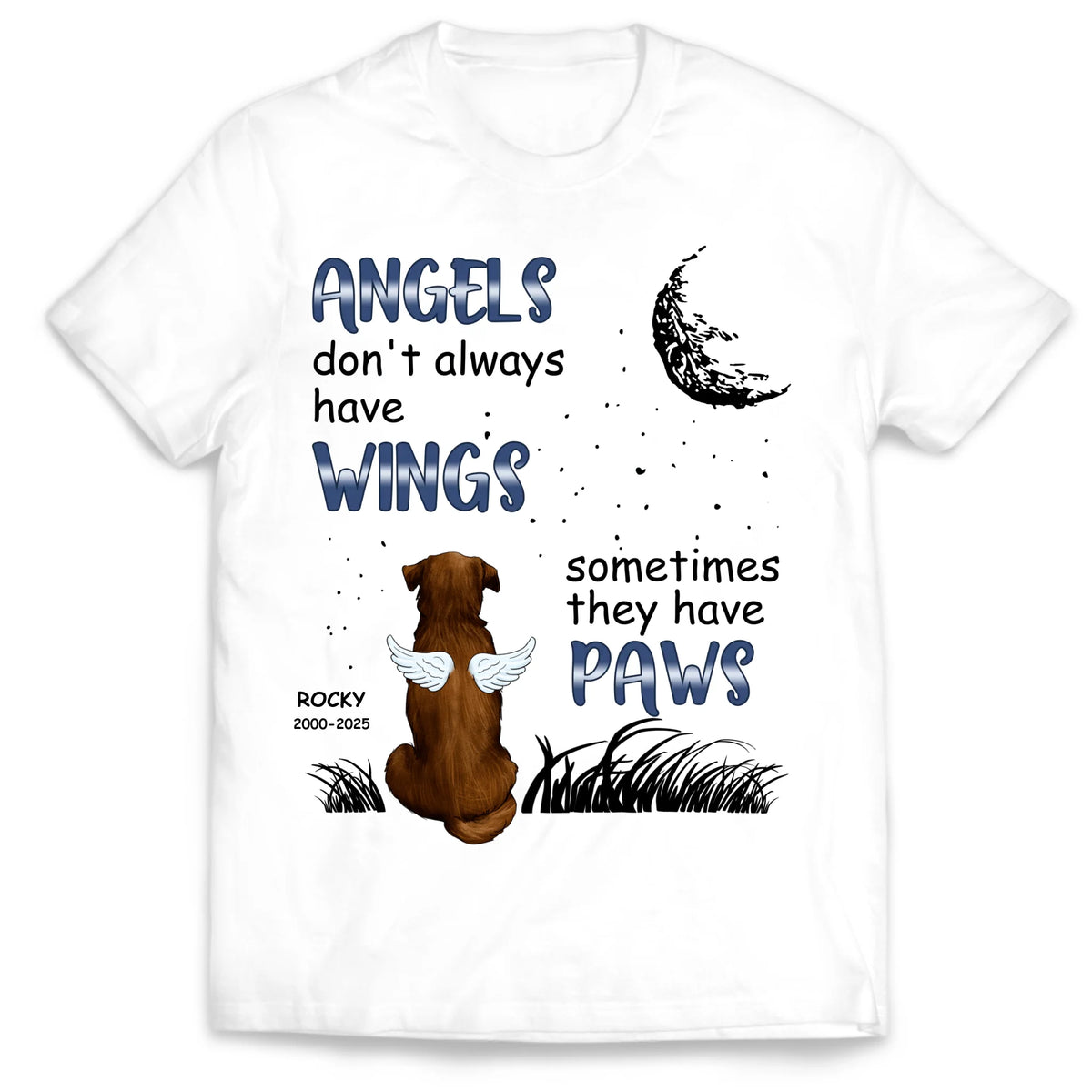 Angels Don't Always - Personalized T-Shirt, Pet Memorial Gift, Loss of Pet Gift