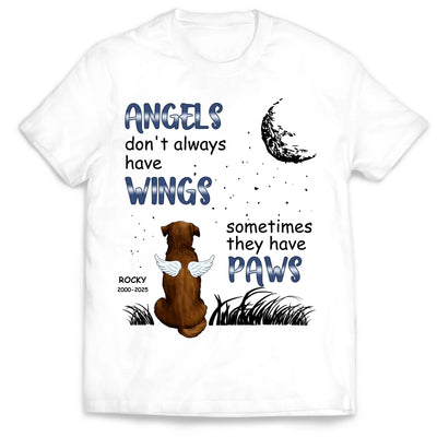 Angels Don't Always - Personalized T-Shirt, Pet Memorial Gift, Loss of Pet Gift