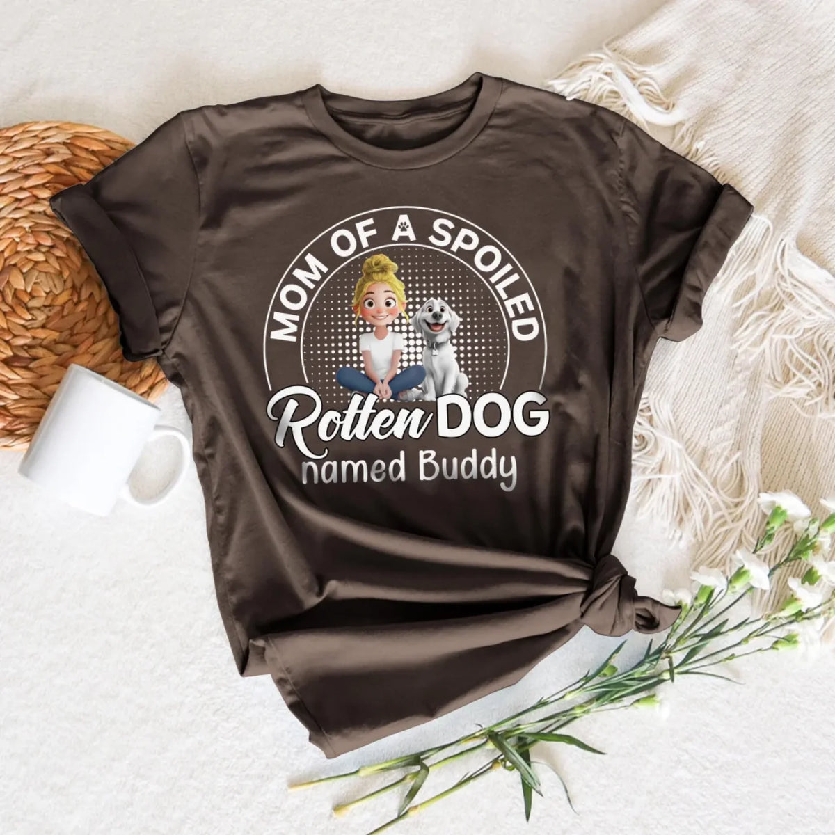 Mom Of Spoiled Rotten Dog mk1