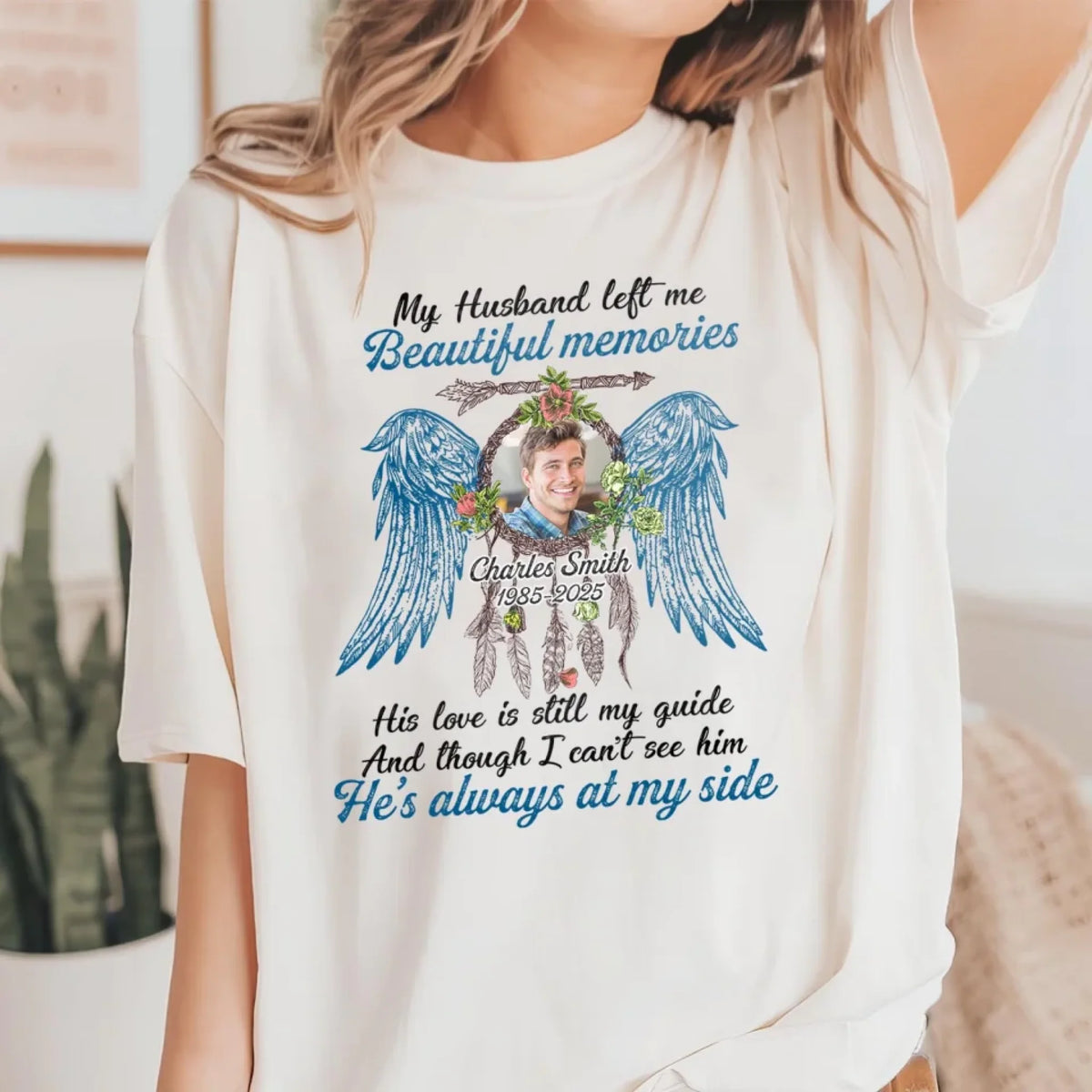 My Husband Left Me Beautiful Memories - Personalized T-Shirt, Memorial Gift For Loss Of Loved One