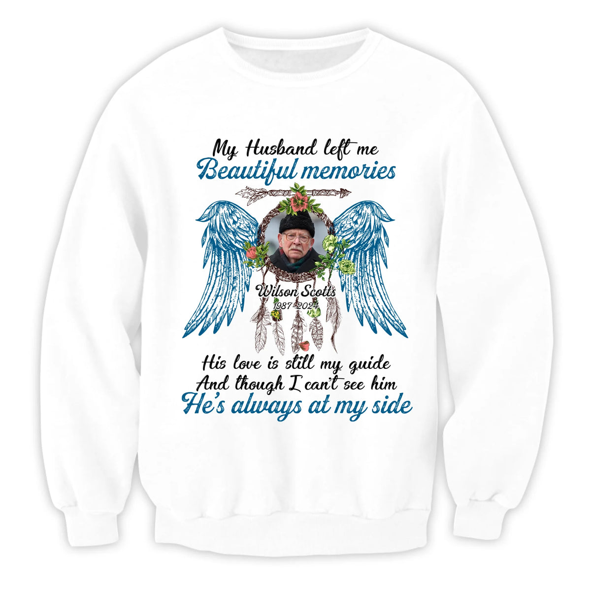 My Husband Left Me Beautiful Memories - Personalized T-Shirt, Memorial Gift For Loss Of Loved One
