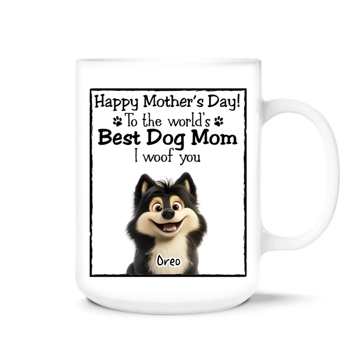 Happy Mother’s Day To The World’s Best Dog Mom - Personalized Mug, Happy Mother’s Day To Dog Mom, Dog Mom Mug