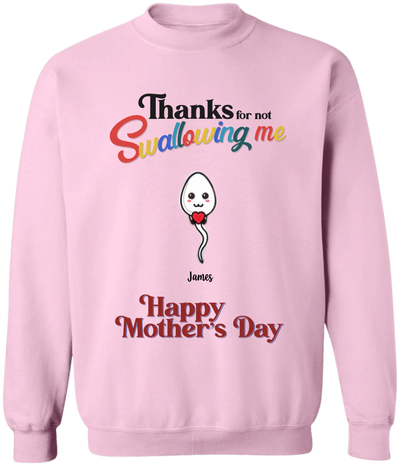 Funny Gift For Mom, Thanks for not Swallowing Us - Personalized T-Shirt, Gift For Mother's Day