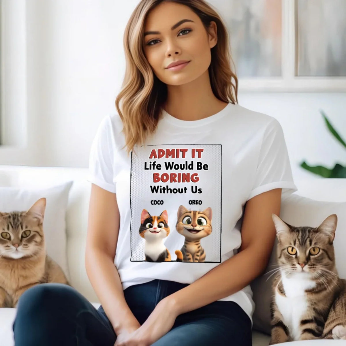 Life Would Be Boring Without Me - Personalized T-Shirt, Gift for Cat Mom/Cat Dad, Cat Lover's Gift, cat, cat  lover, gift for cat lover, cat gift, cat tee, tee, personalized t-shirt, t-shirt, cat lover gift, cat t-shirt, 
