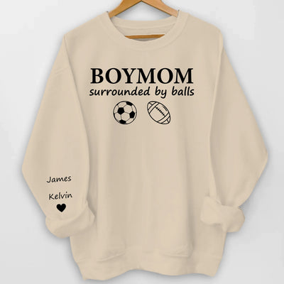 Boy Mom Surrounded By Balls - Personalized Sleeve Print Sweatshirt, Boy Mama Shirt, Sport Lovers Gift