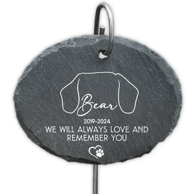 We Will Always Love And Remember You - Personalized Garden Slate, Custom Dog Ears, Pet Loss Gifts - GS73
