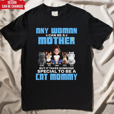 Any Man Can Be A Father But It Takes Someone Special To Be A Cat Daddy - Personalized T-Shirt, Gift For Cat Lovers, Cat Dad/ Mom Gift