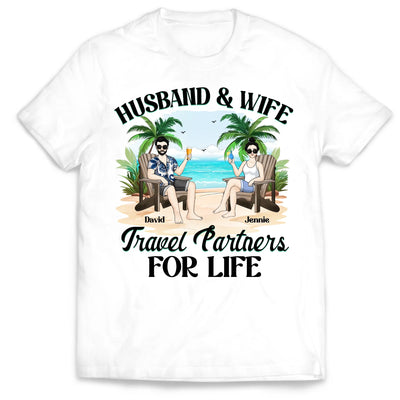 Husband and Wife Travel Partners For Life - Personalized T-Shirt, Travel Shirt for Couples