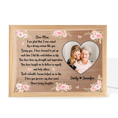 I Am Glad That I Was Raised By A Strong Woman Like You - Personalized Frame Light Box, Mother's Day Gift