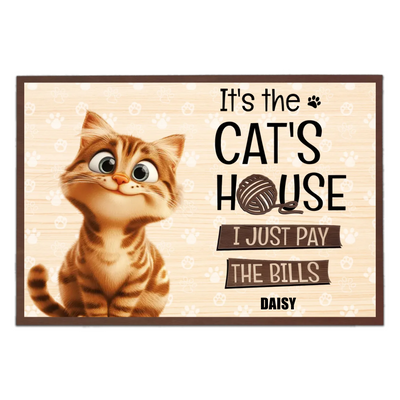 It's The Cat's House We Just Pay The Bills - Personalized Doormat, Funny Cat Lover Gift, Cat Mom Gift