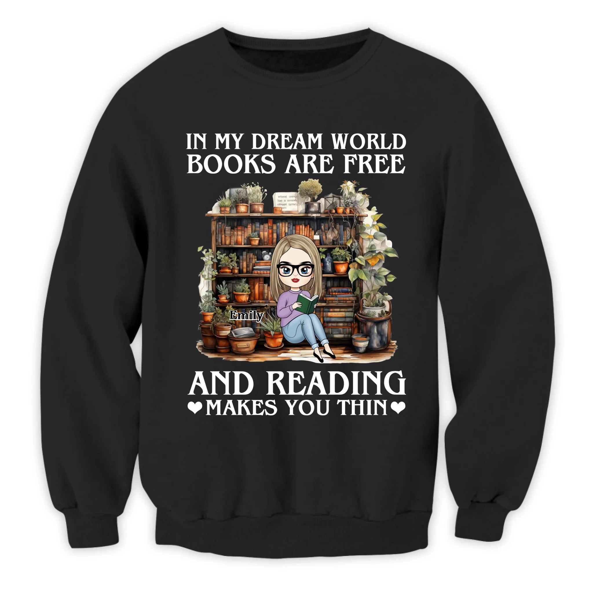 In My Dream World Books Are Free - Personalized T-Shirt, Book Lover Gift, Reading Gift